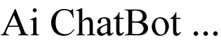 Ai ChatBot ...